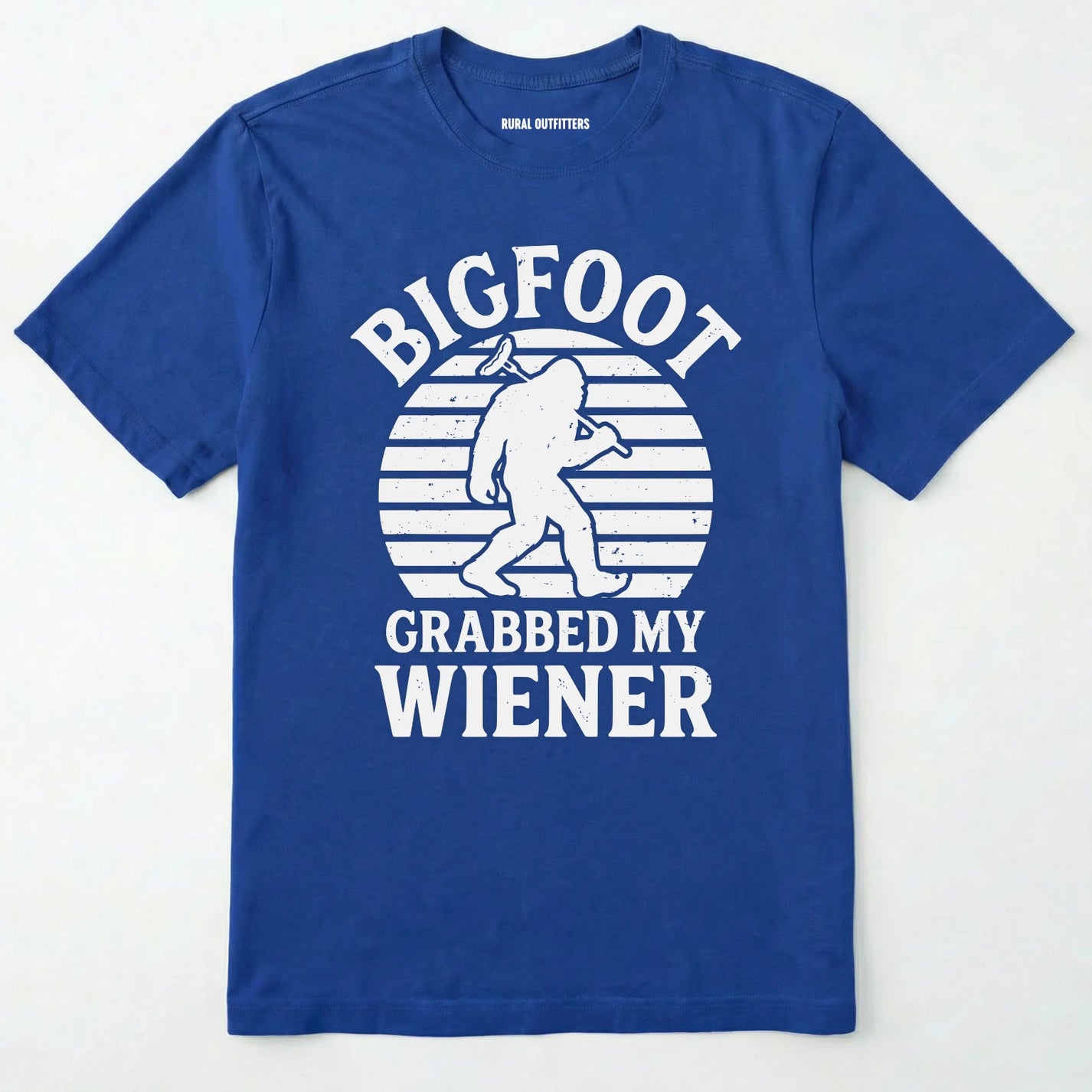 Royal bigfoot grabbed my wiener t-shirt with a funny design and text, on a plain white background.