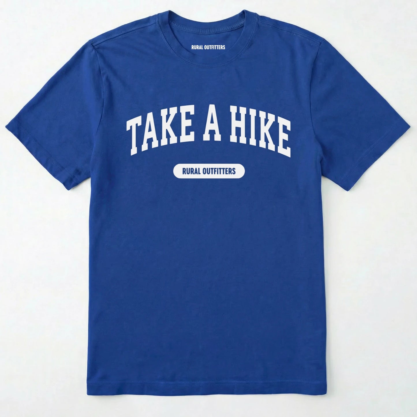 Royal take a hike t-shirt on a plain white background
