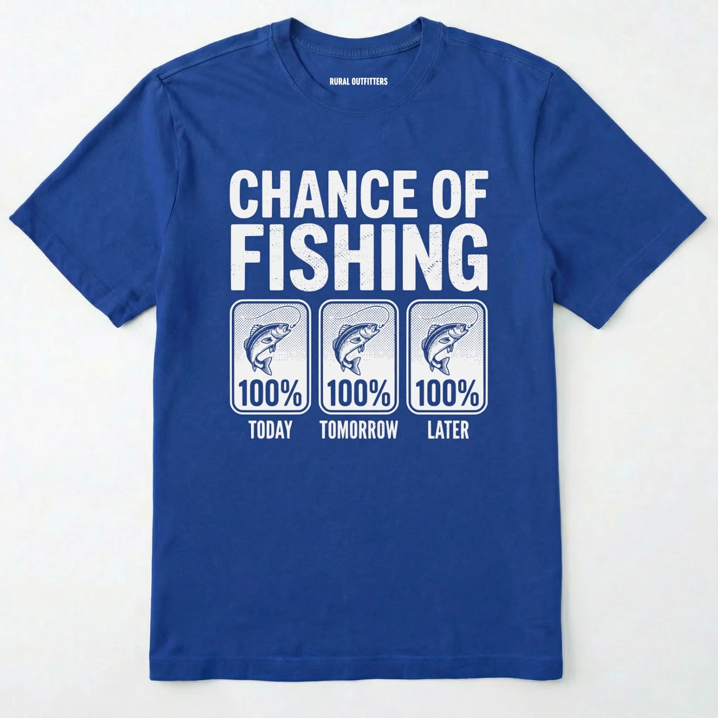 Royal t-shirt with 'chance of fishing' graphic on a white background