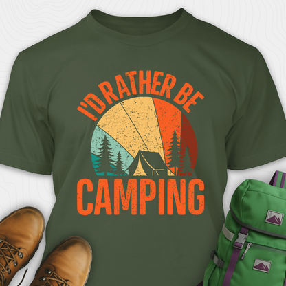 I'd Rather Be Camping T-Shirt