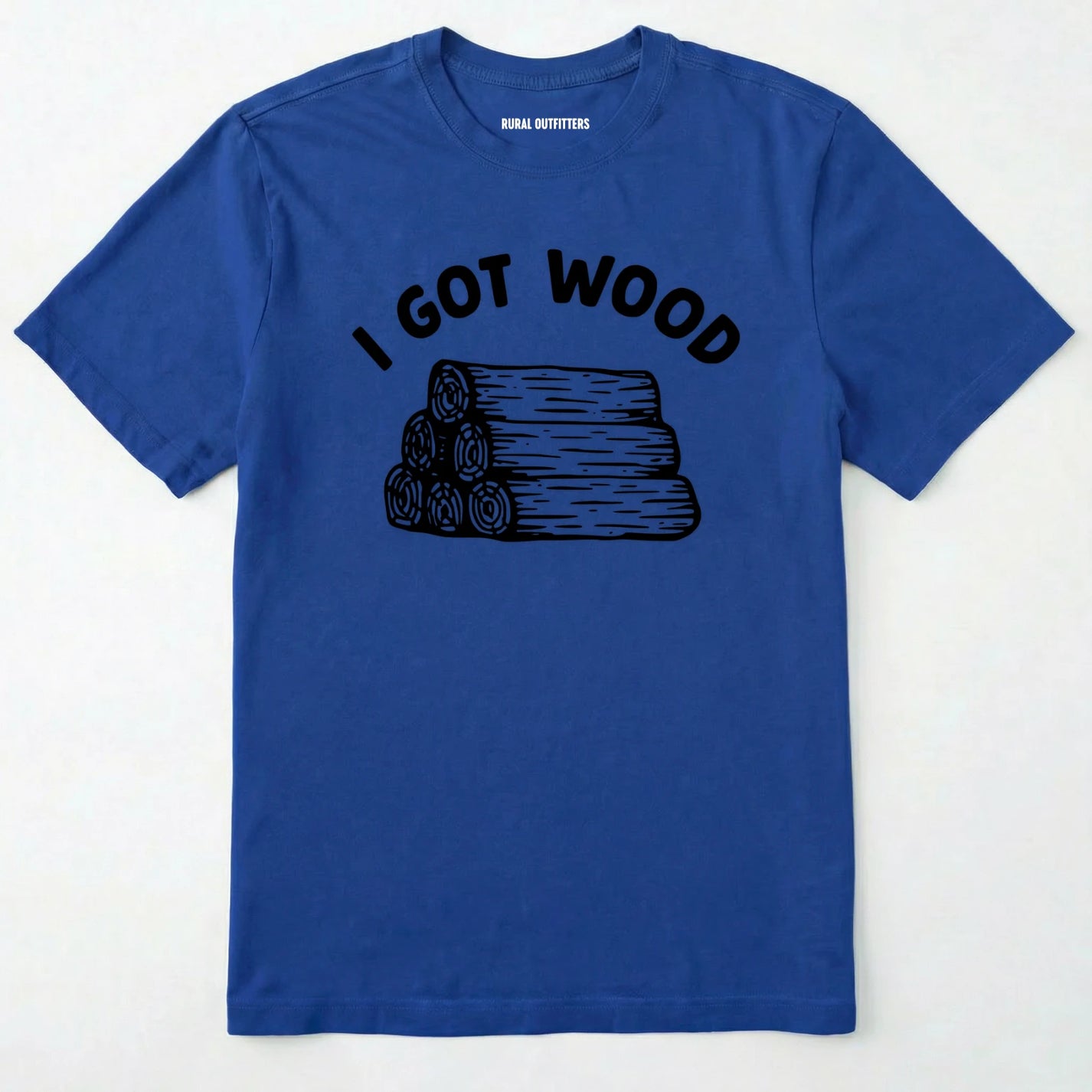 Royal i got wood shirt with stacked firewood graphic on a white background.