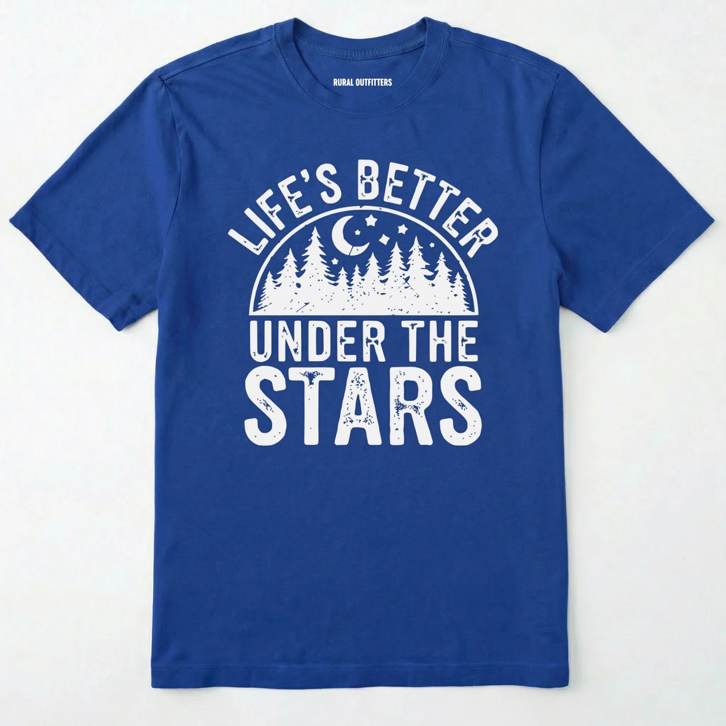 Royal life's better under the stars t-shirt with forest and moon graphic on a white background.