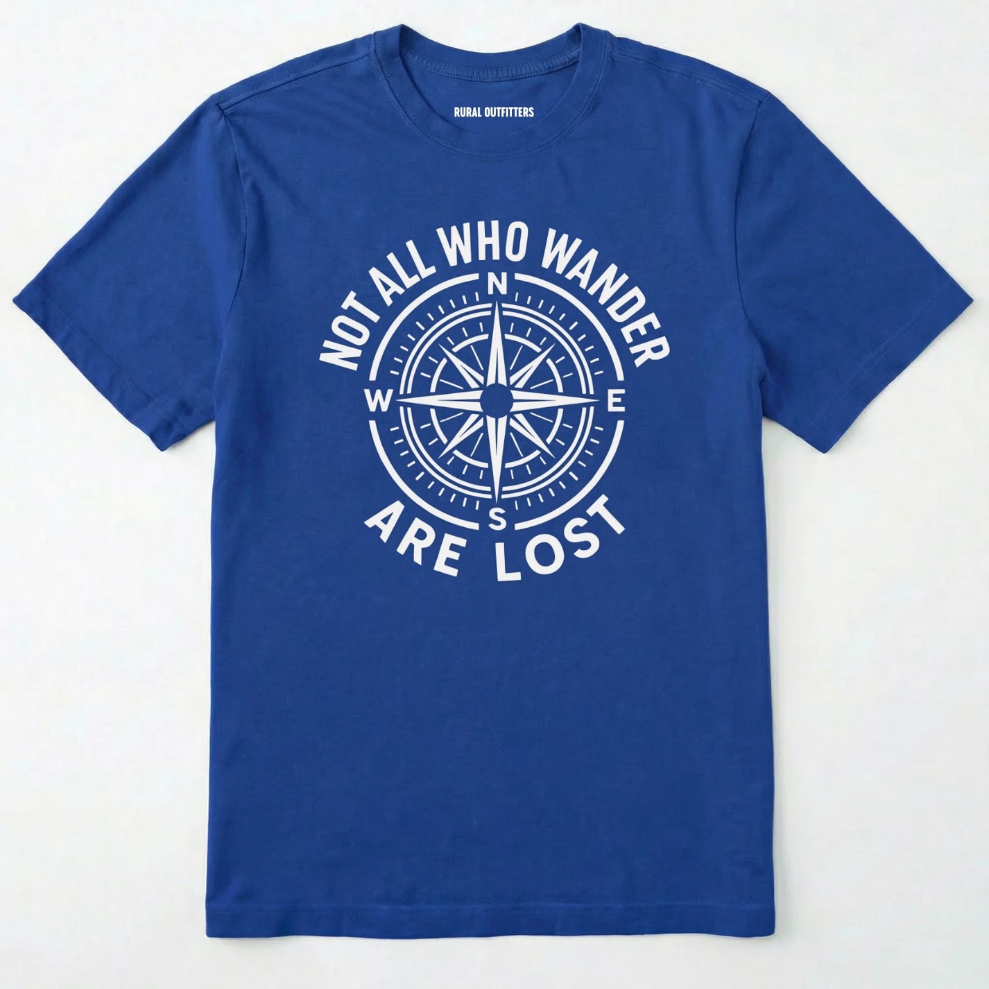 Royal not all who wander are lost t-shirt with compass design and text on a white background.