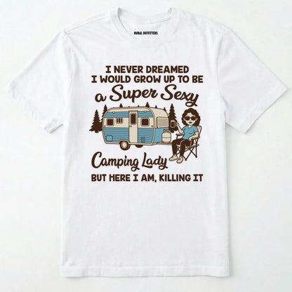 White t-shirt with a graphic and text about camping and being a 'super sexy camping lady' on a white background.