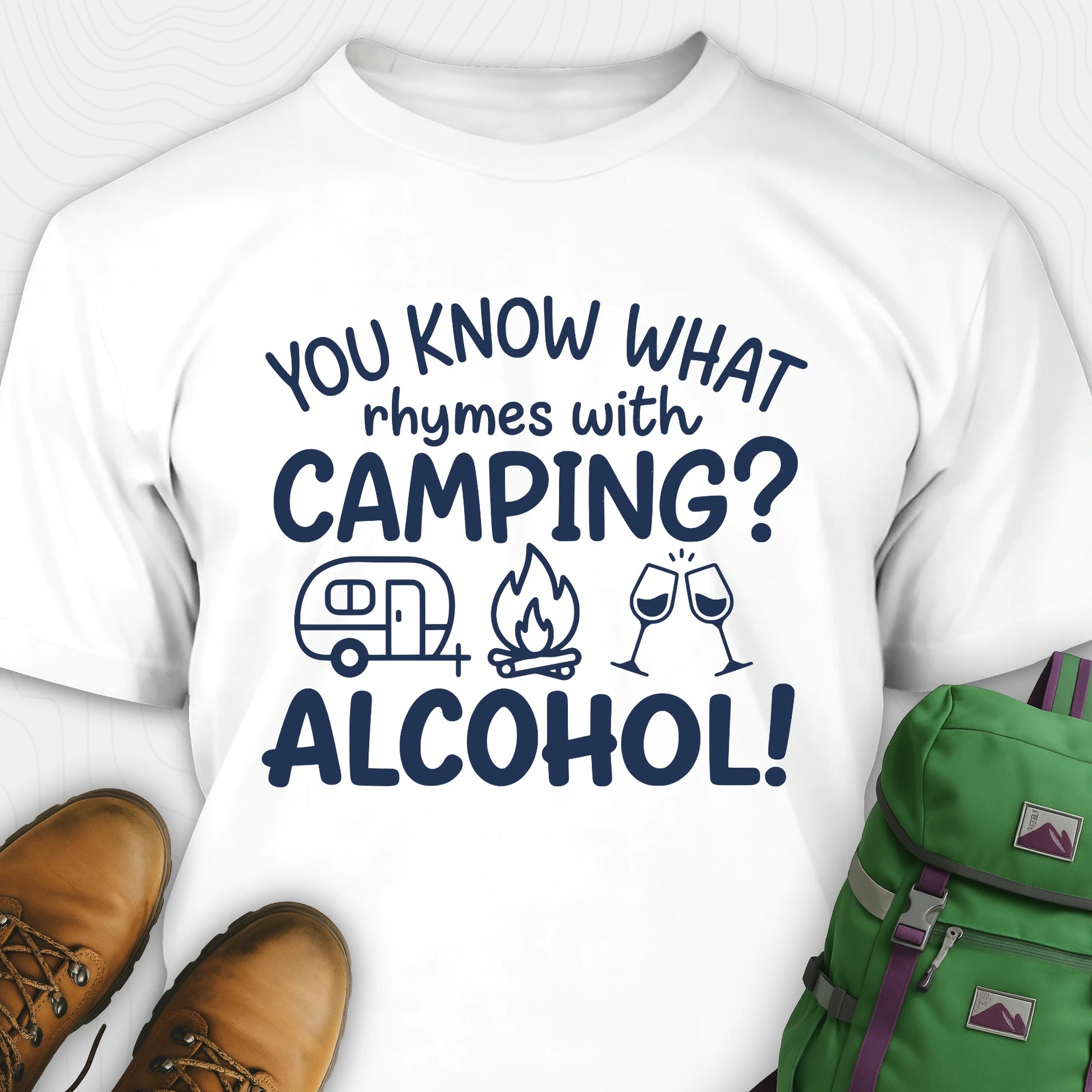 White you know what rhymes with camping alcohol shirt with camper, fire, and wine glass graphics