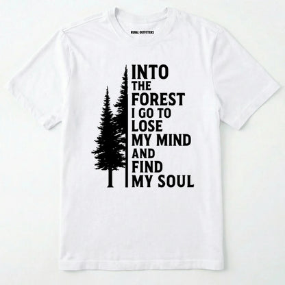 White into the forest i go t-shirt with white forest graphic and tall trees design on a white background.
