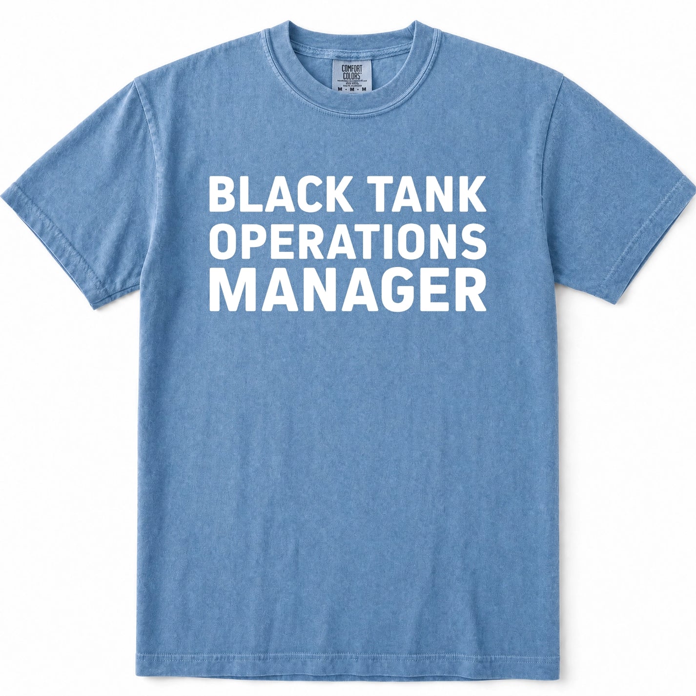 Blue Jean short-sleeve crewneck t-shirt with the words 'BLACK TANK OPERATIONS MANAGER' printed in bold white capital letters across the chest, displayed flat against a white background.