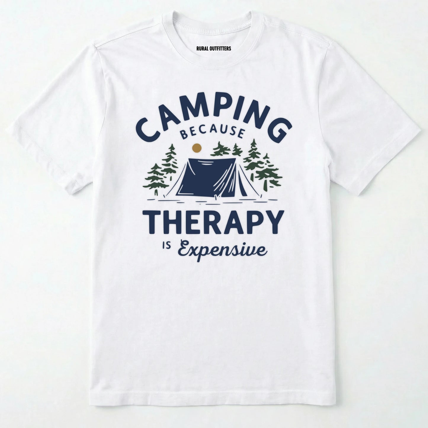 White camping therapy shirt with a tent and pine trees design and "camping because therapy is expensive" text on a white background.