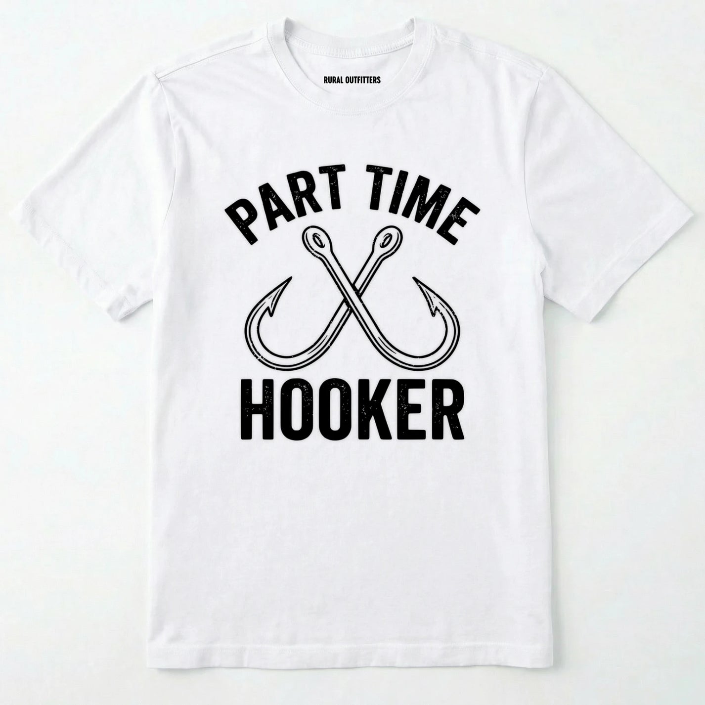 White t-shirt with 'part time hooker' text and crossed fishing hooks on a white background