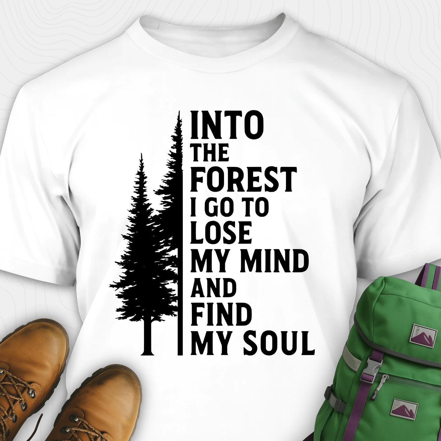 White into the forest I go t-shirt with white forest graphic and tall trees design