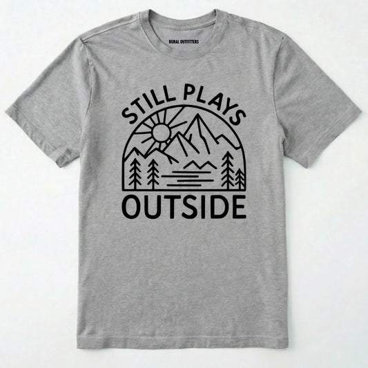 Sport Grey t-shirt with 'still plays outside' graphic design on a white background.