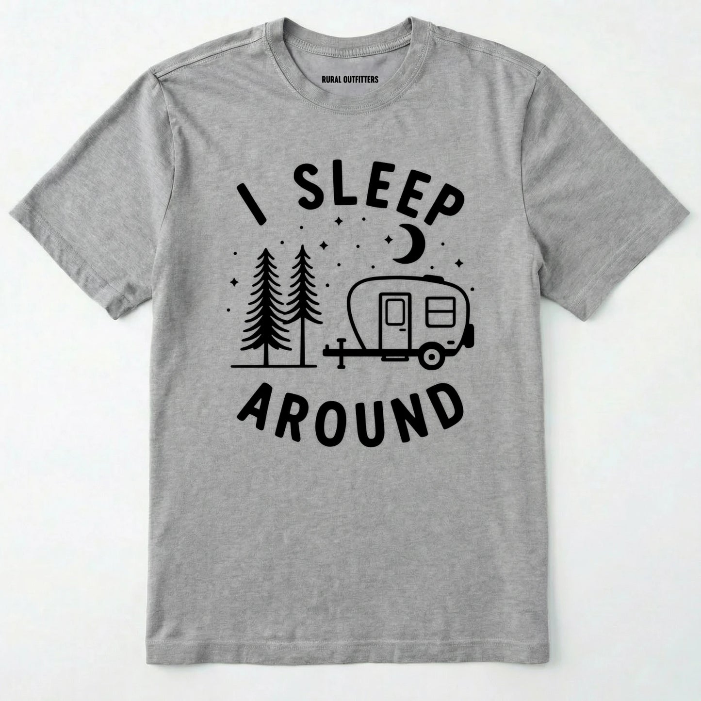 Sport Grey i sleep around camper shirt with travel trailer and night sky graphic on a white background.