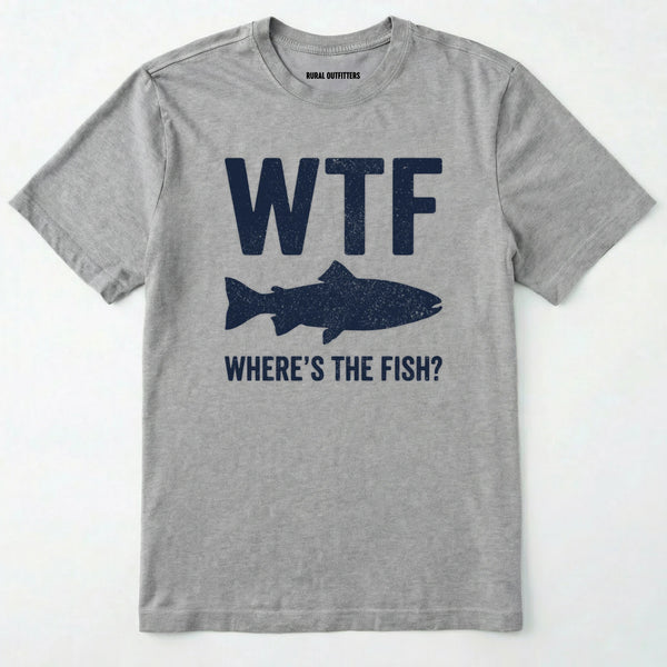 Sport Grey t-shirt with 'wtf where's the fish?' text and fish graphic on a white background