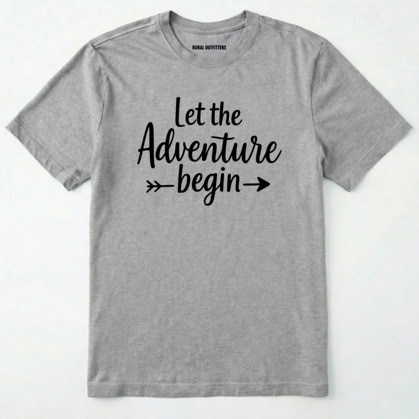 Sport Grey let the adventure begin shirt with an inspirational quote design on a white background
