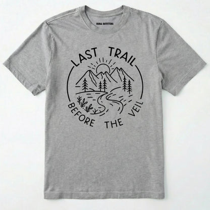 Sport Grey nature-themed last trail before the veil shirt with line-art mountain scene on a white background.
