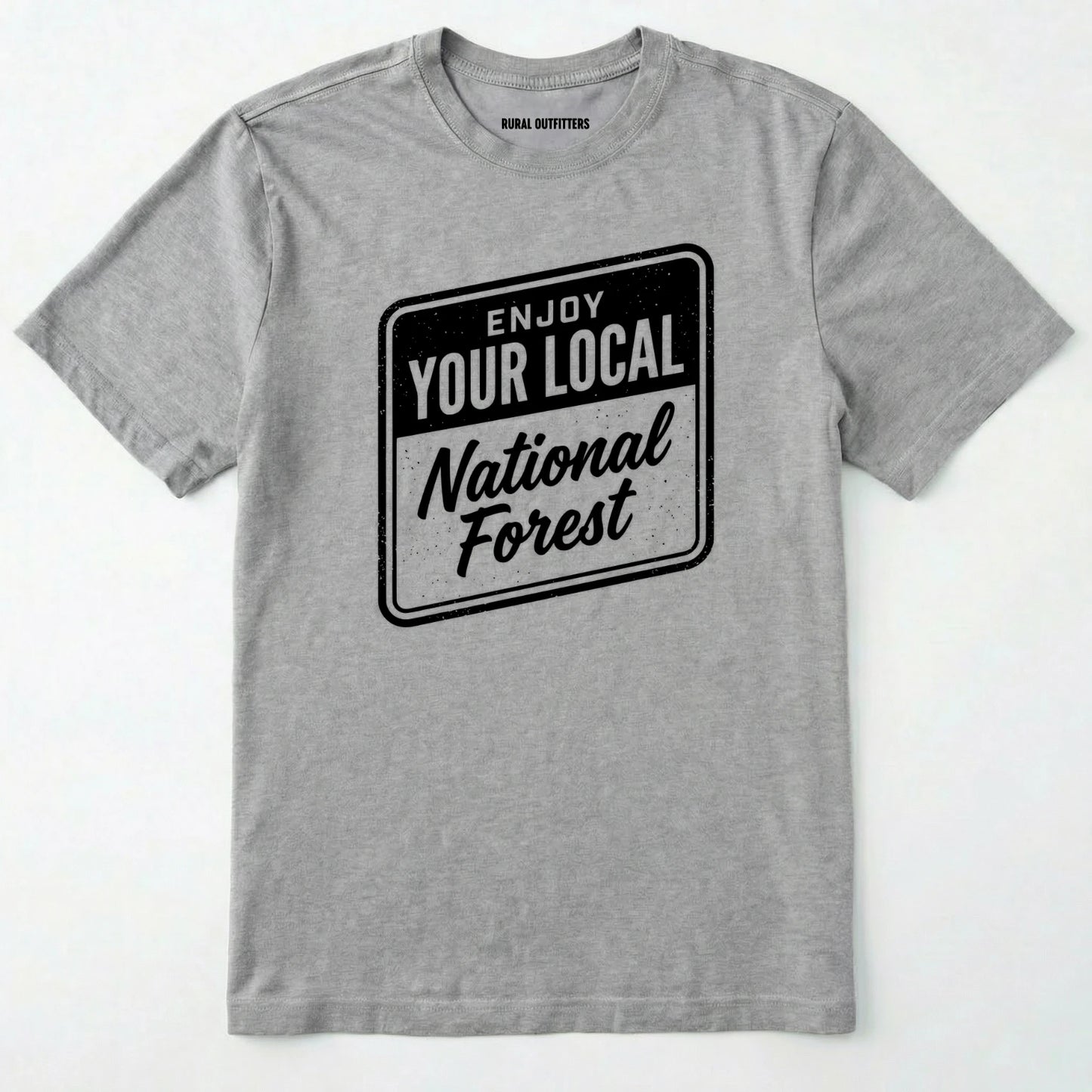 Sport Grey t-shirt with 'enjoy your local national forest' text on a white background