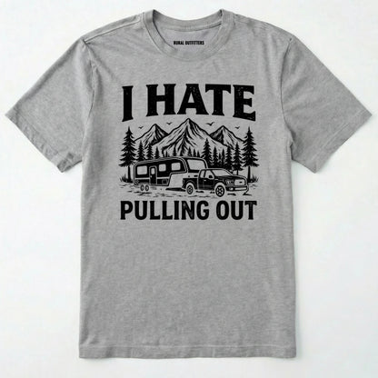 Sport Grey t-shirt with black graphic and text 'i hate pulling out' on a white background