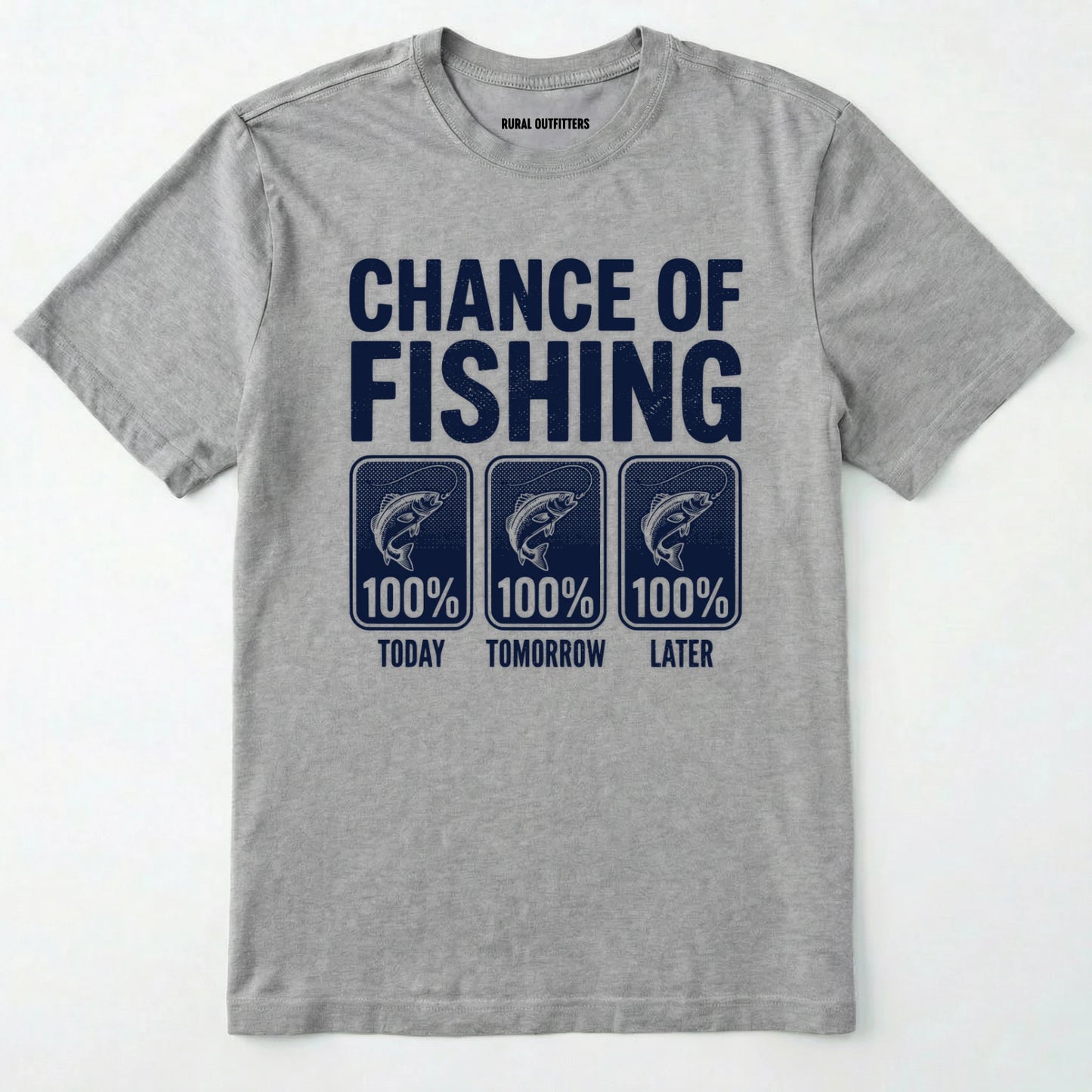 Sport Grey t-shirt with 'chance of fishing' graphic and text on a white background