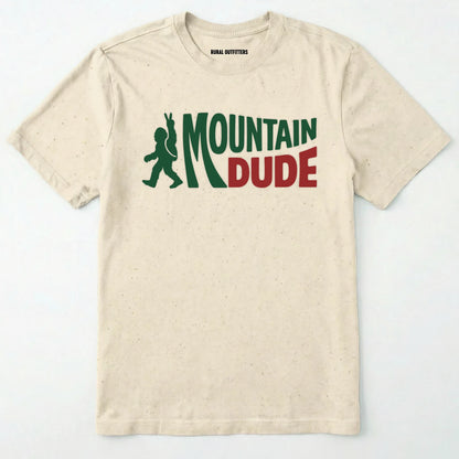 Natural mountain dude shirt with Military Green and red text and bigfoot graphic on a white background.