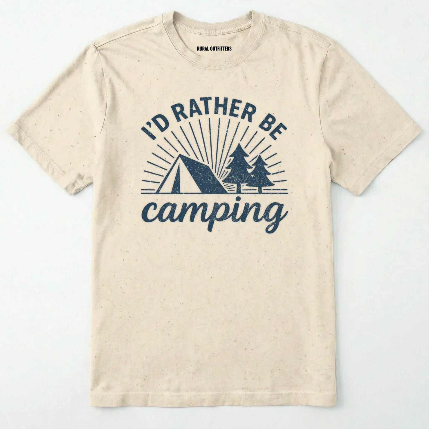 Natural camping shirt with 'i'd rather be camping' with tent and trees graphic on a white background.