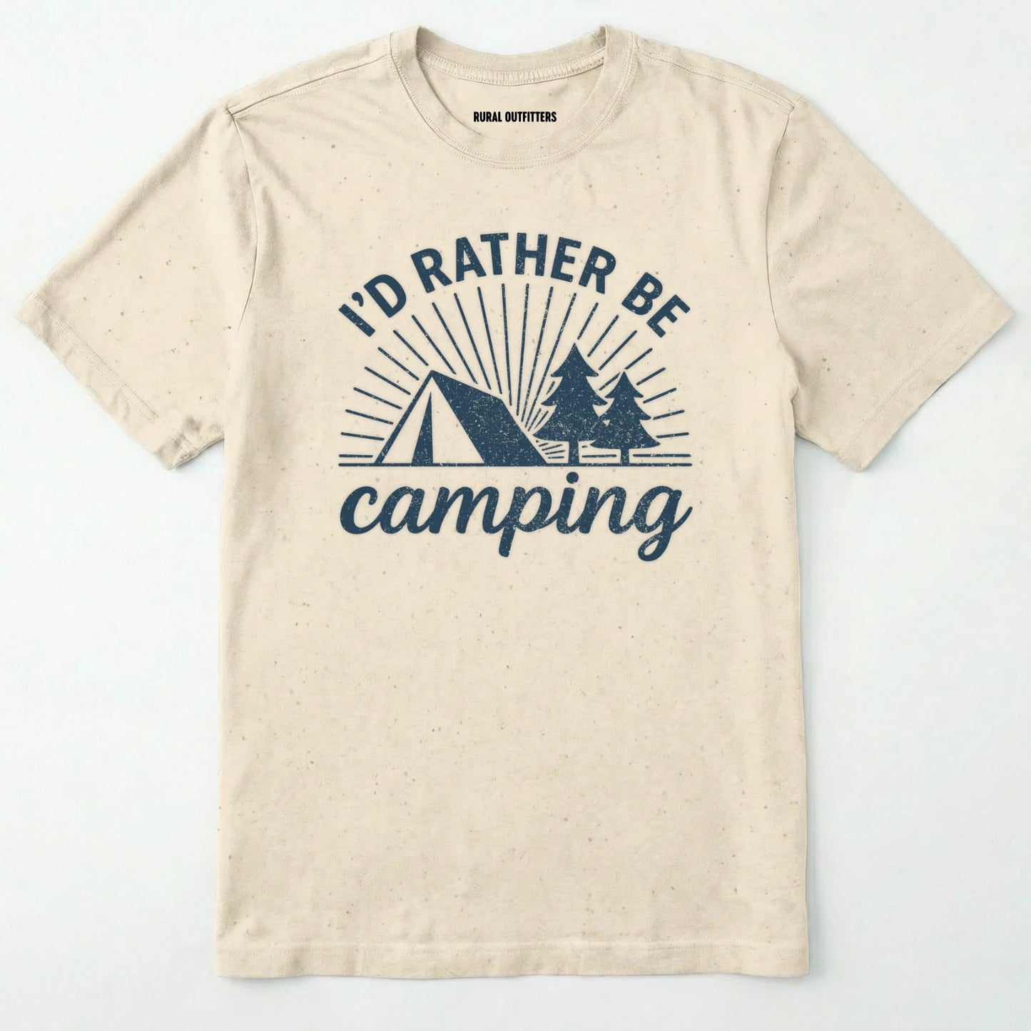 Natural camping shirt with 'i'd rather be camping' with tent and trees graphic on a white background.