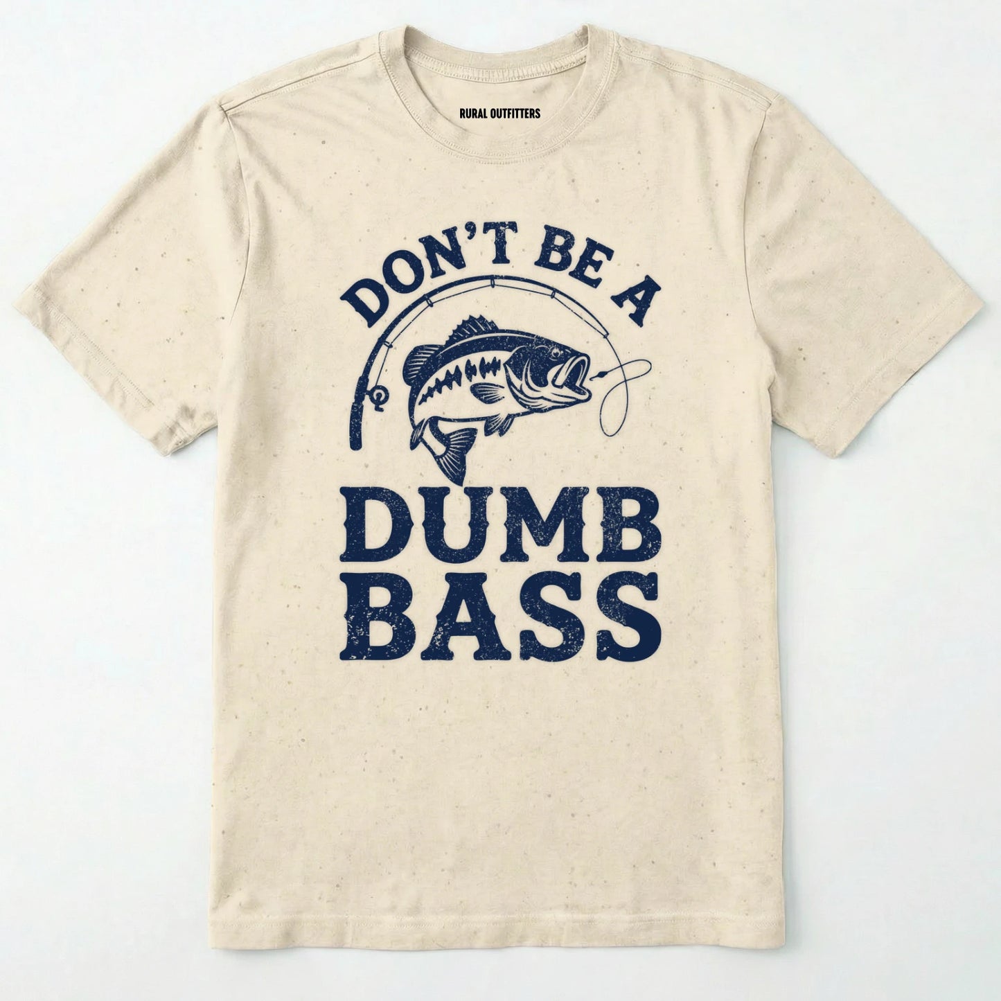 Natural t-shirt with fishing graphic and text 'don't be a dumb bass' on a white background