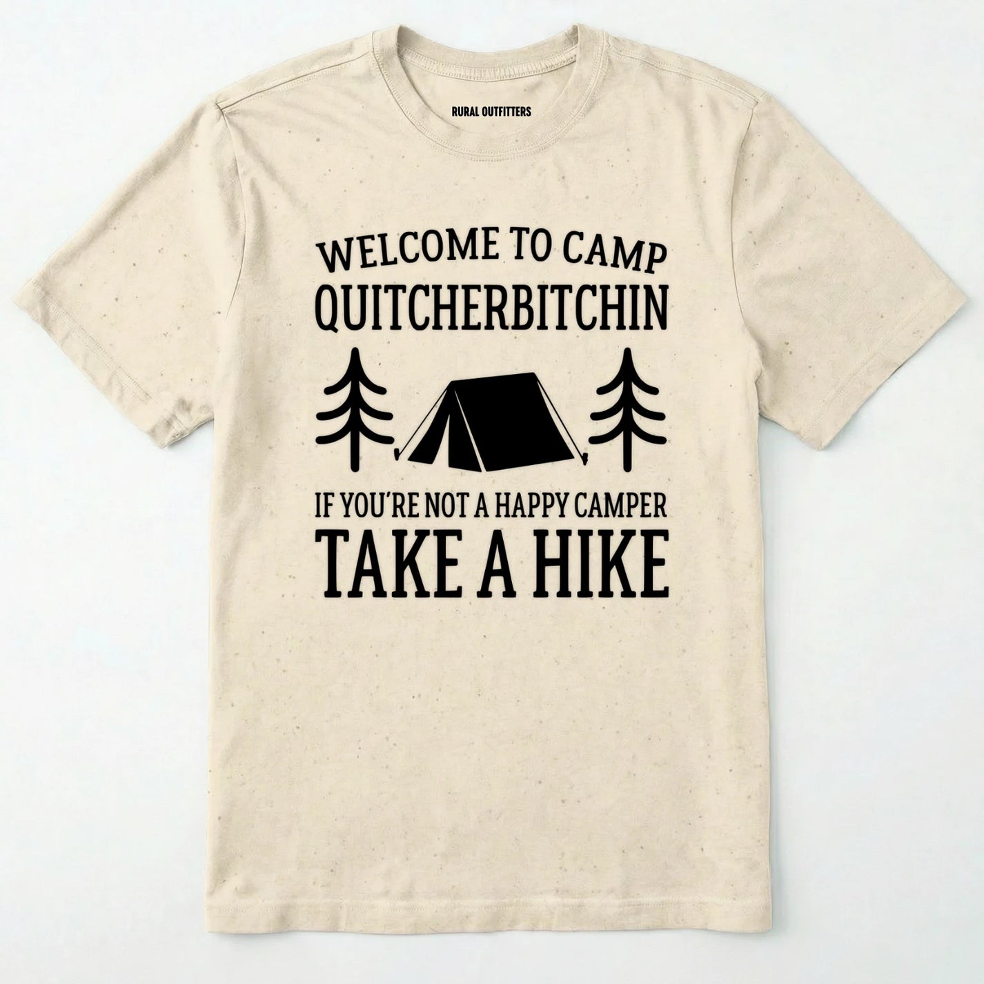 Natural camp quit your bitchin t-shirt with humorous camping text and design on a white background.