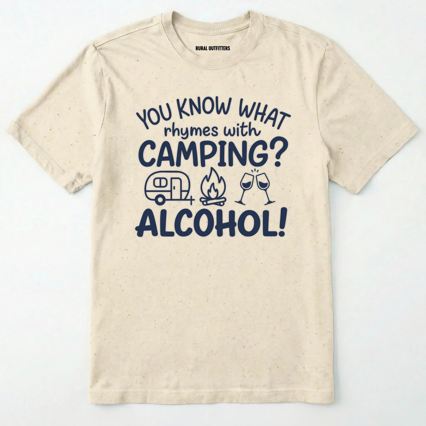 Natural you know what rhymes with camping alcohol shirt with camper, fire, and wine glass graphics on a white background.