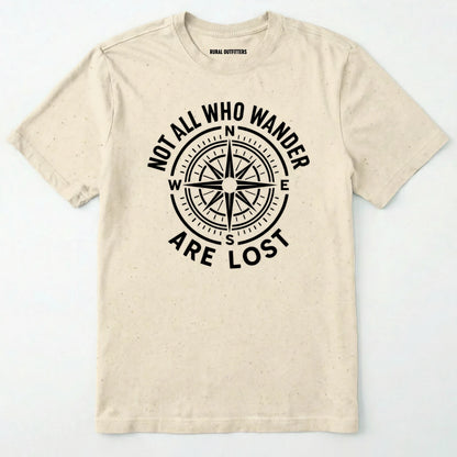 Natural not all who wander are lost t-shirt with compass design and text on a white background.