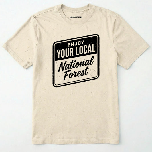 Natural t-shirt with 'enjoy your local national forest' text on a white background