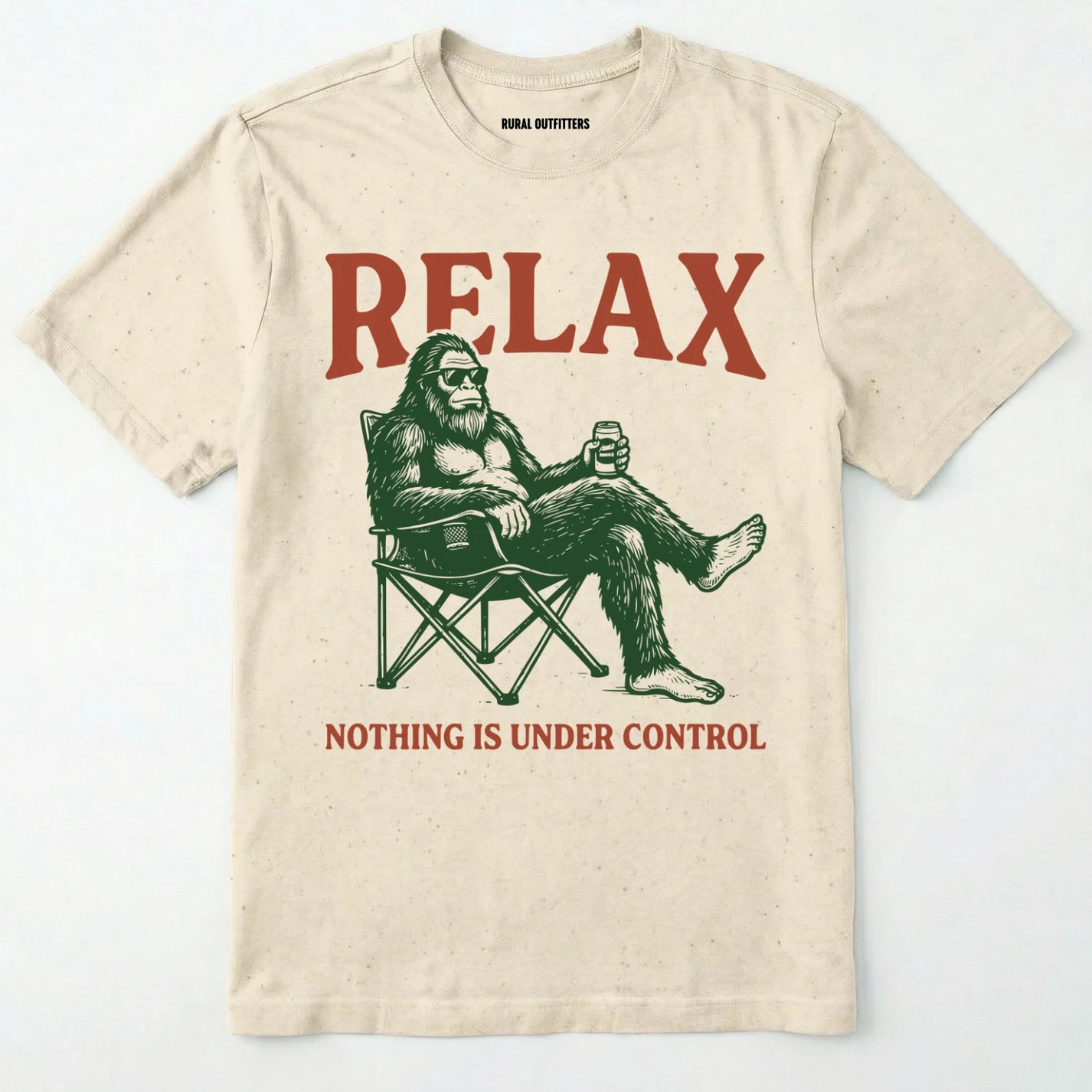 Natural Relax Nothing is Under Control t-shirt with a graphic of a relaxed bigfoot drinking beer on a white background.