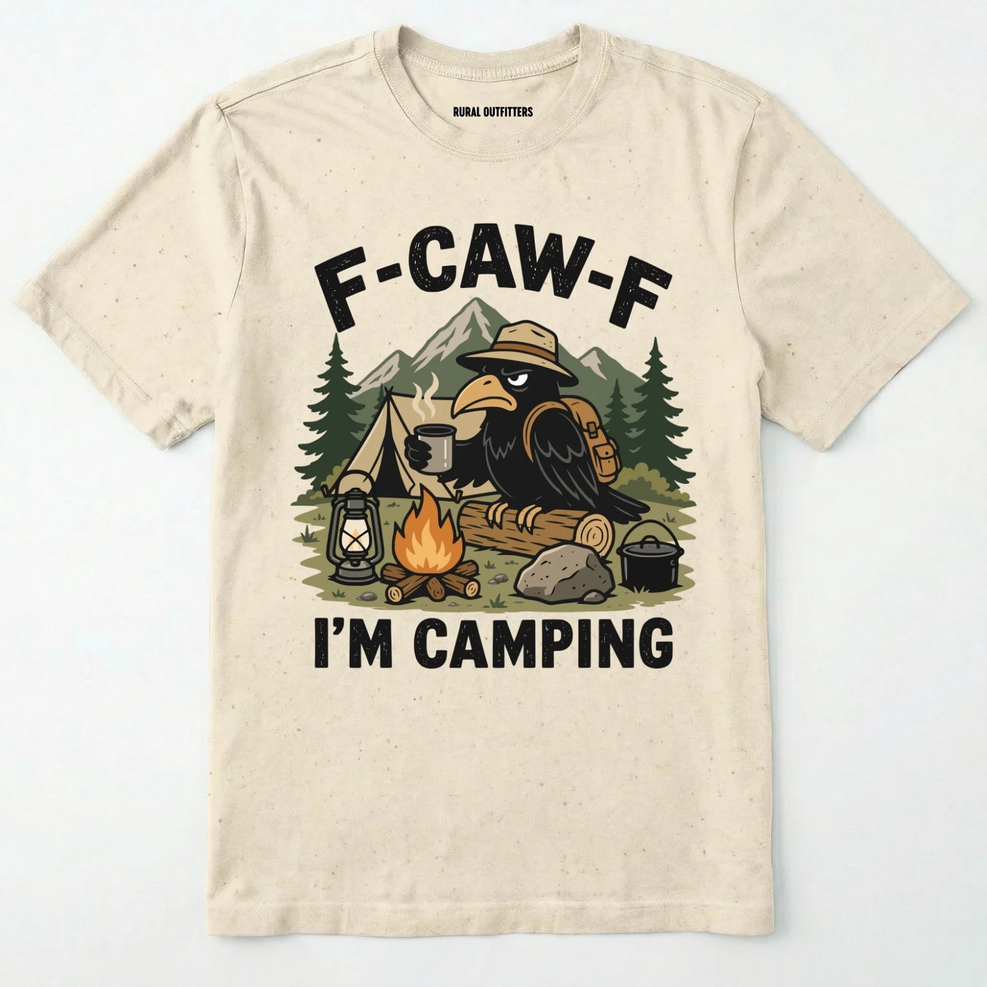 Natural F-CAW-F I'M CAMPING t-shirt with a graphic of a crow at a campsite on a white background.