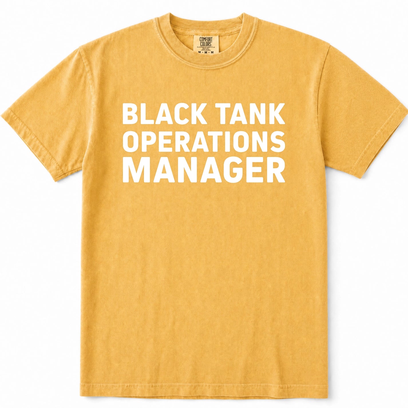 Mustard short-sleeve crewneck t-shirt with the words 'BLACK TANK OPERATIONS MANAGER' printed in bold white capital letters across the chest, displayed flat against a white background.